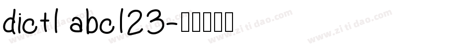 dict1 abc123字体转换